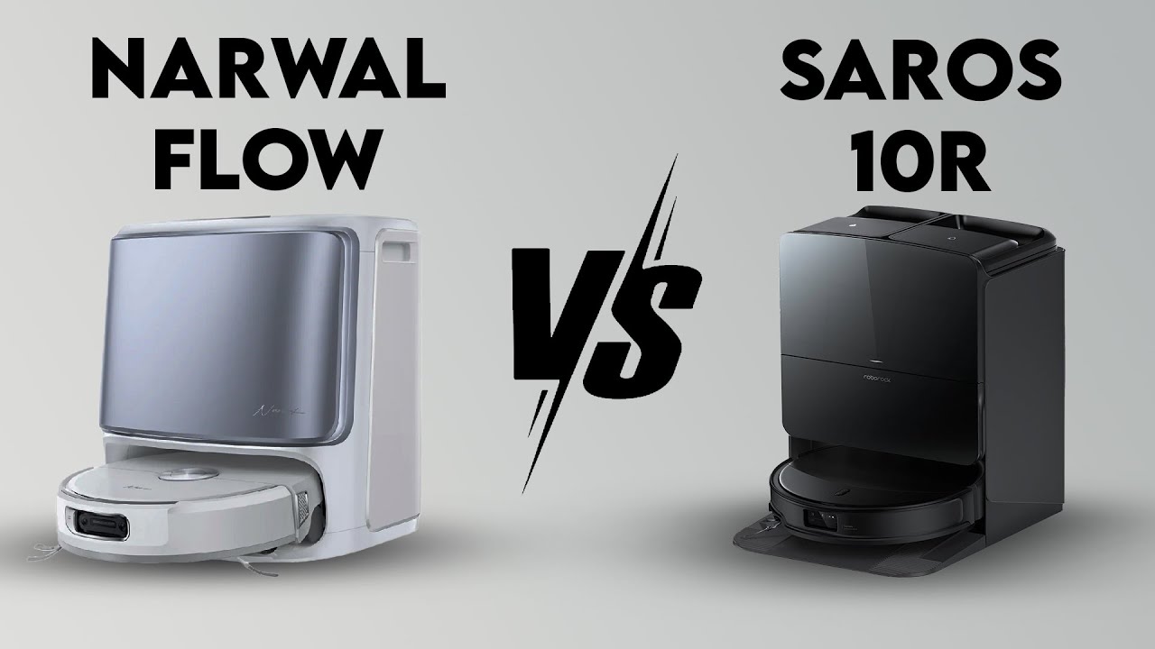 Narwal vs Roborock Saros Comparison